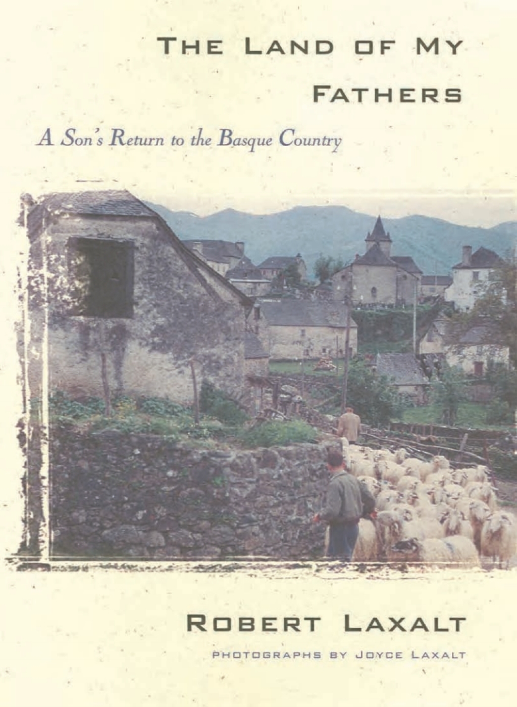 The Land of My Fathers (eBook) - Robert Laxalt