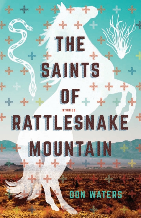 Cover image for book The Saints of Rattlesnake Mountain