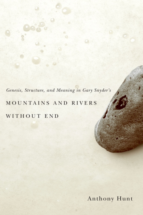 Cover image for book Genesis, Structure, and Meaning in Gary Snyder's Mountains and Rivers Without End