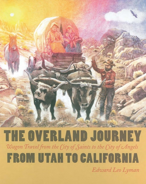 Cover image for book The Overland Journey From Utah To California