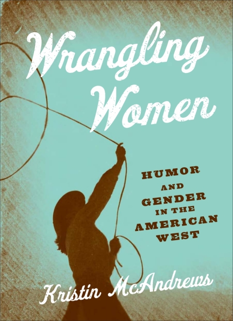 Cover image for book Wrangling Women