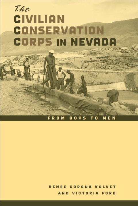 Cover image for book The Civilian Conservation Corps in Nevada