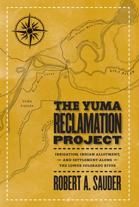 Cover image for book The Yuma Reclamation Project