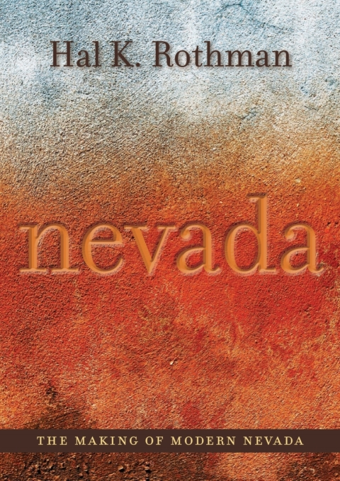 Cover image for book The Making of Modern Nevada