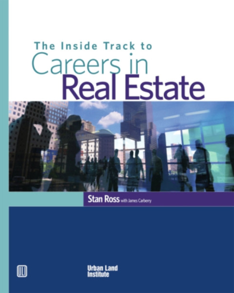 Cover image for book The Inside Track to Careers in Real Estate