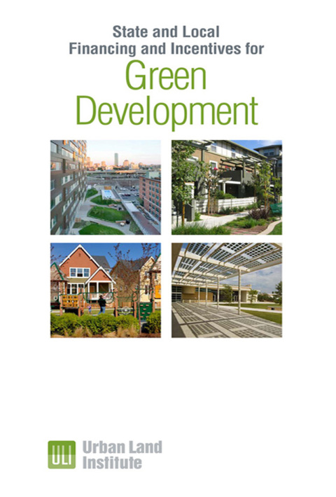 Cover image for book State and Local Financing and Incentives for Green Development