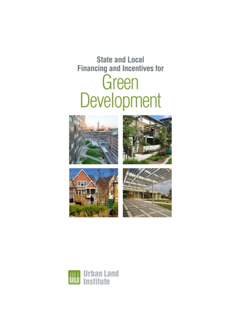 Cover image for book State and Local Financing and Incentives for Green Development