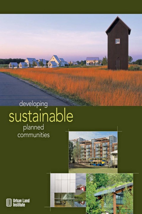 Cover image for book Developing Sustainable Planned Communities