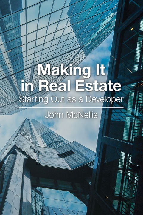 Cover image for book Making it in Real Estate: Starting Out as a Developer