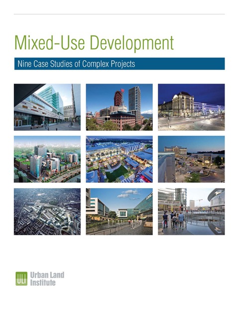 Cover image for book Mixed-Use Development: Nine Case Studies of Complex Projects