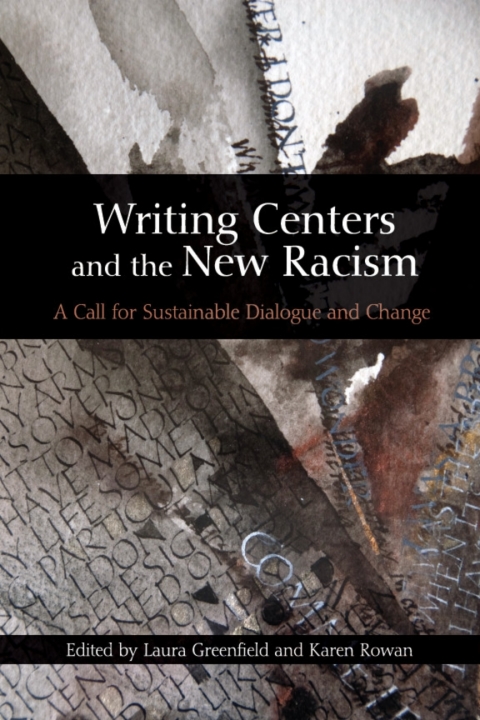 Cover image for book Writing Centers and the New Racism