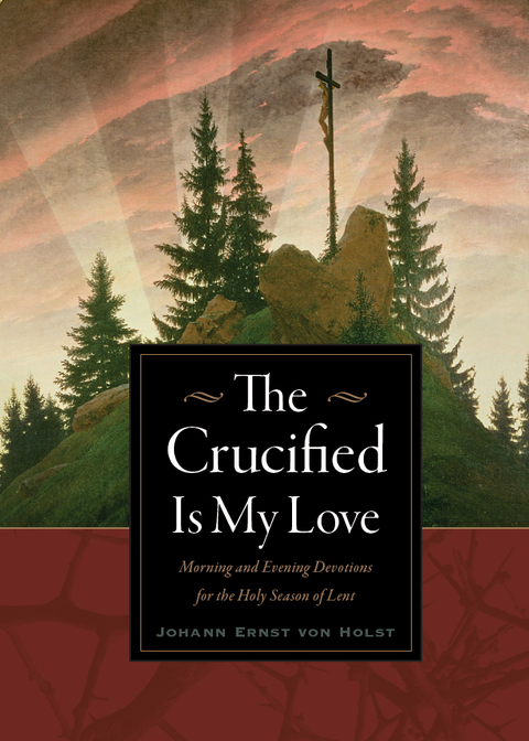 Cover image for book The Crucified Is My Love