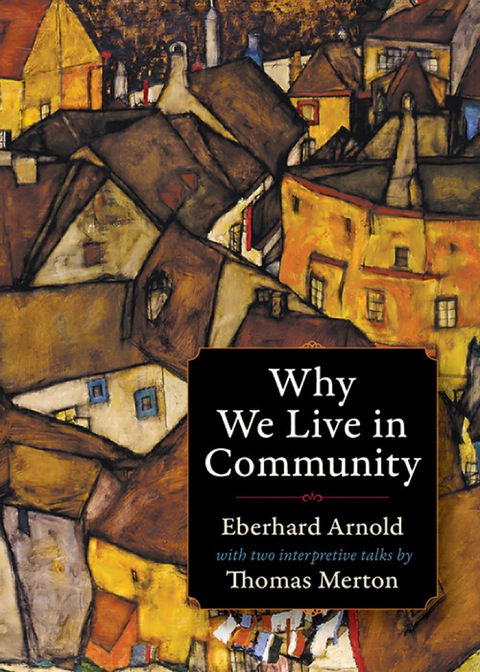 Cover image for book Why We Live in Community