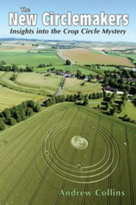 Cover image for book The New Circlemakers: Insights Into the Crop Circle Mystery