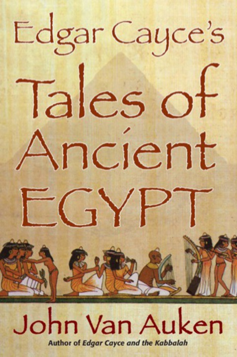 Cover image for book Edgar Cayce's Tales of Ancient Egypt