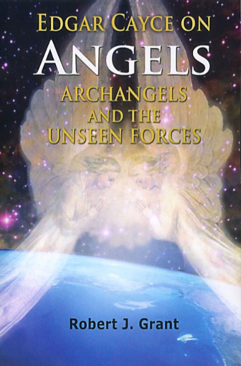Cover image for book Edgar Cayce on Angels, Archangels and the Unseen Forces