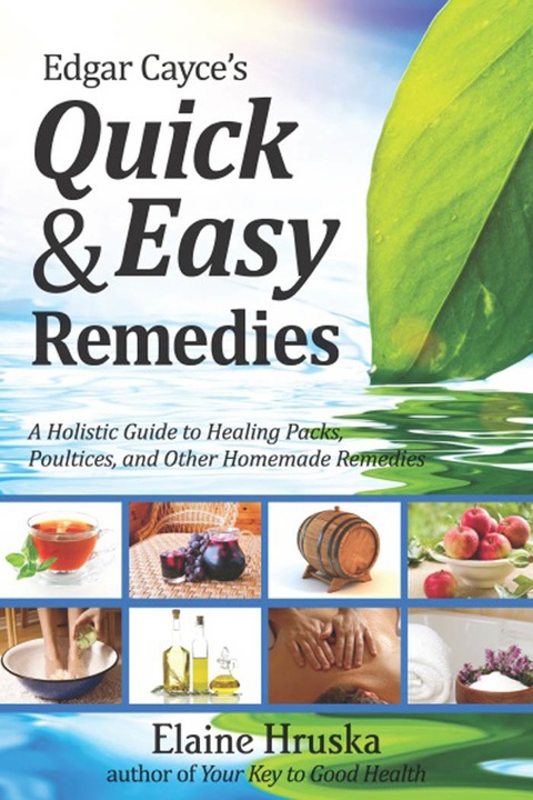 Cover image for book Edgar Cayce’s Quick & Easy Remedies
