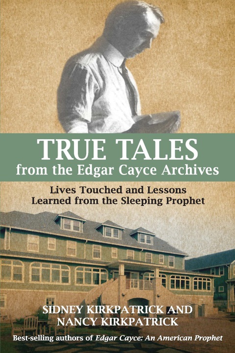 Cover image for book True Tales from the Edgar Cayce Archives