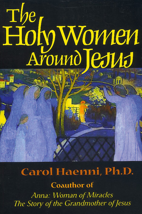 Cover image for book The Holy Women Around Jesus