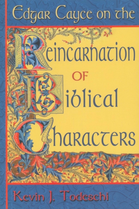 Cover image for book Edgar Cayce on the Reincarnation of Biblical People