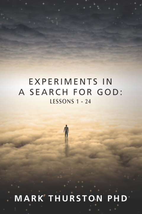 Cover image for book Experiments in a Search For God