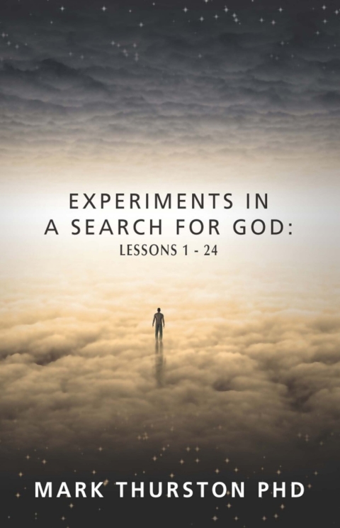Cover image for book Experiments in a Search For God