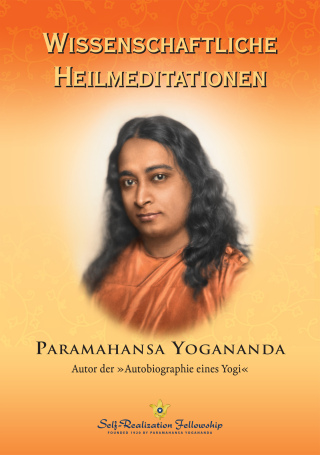 Wissenschaftliche Heilmeditationen