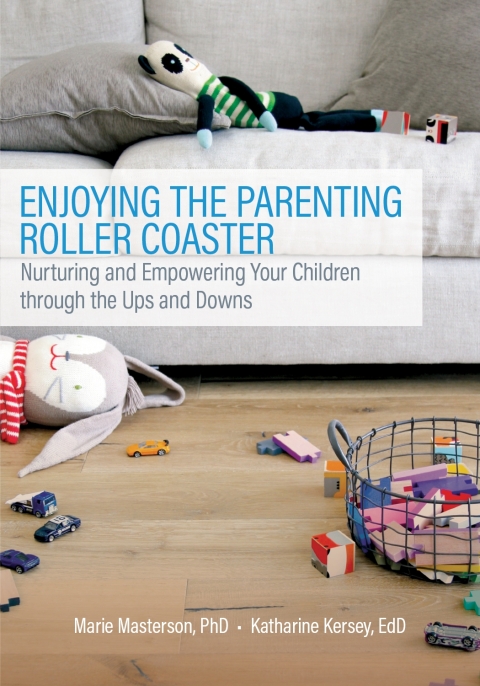 Cover image for book Enjoying the Parenting Roller Coaster:
Nurturing and Empowering Your Children through the Ups and Downs