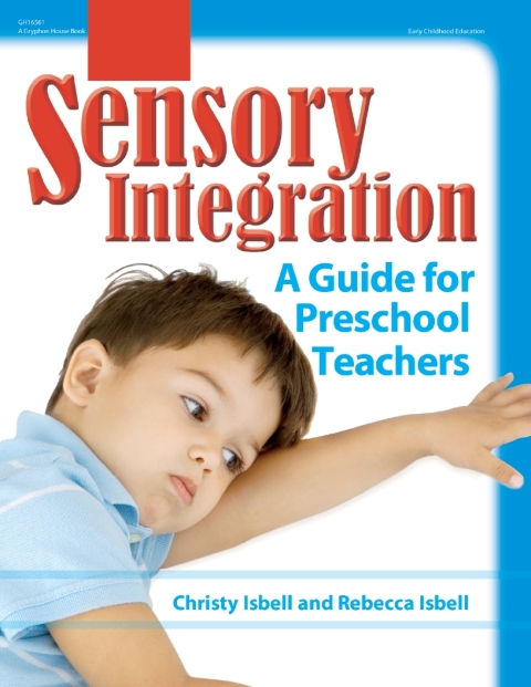 Cover image for book Sensory Integration: A Guide for Preschool Teachers