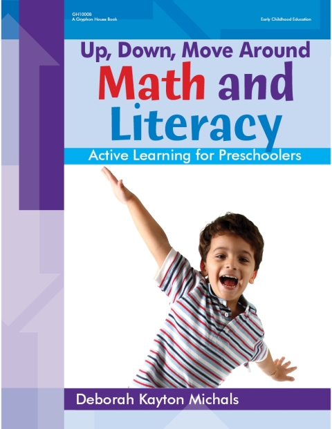 Cover image for book Up, Down, Move Around ? Math and Literacy: Active Learning for Preschoolers
