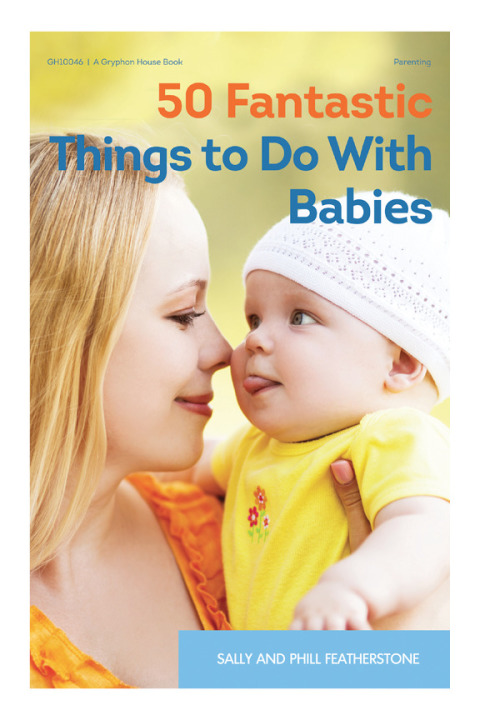 Cover image for book 50 Fantastic Things to Do with Babies