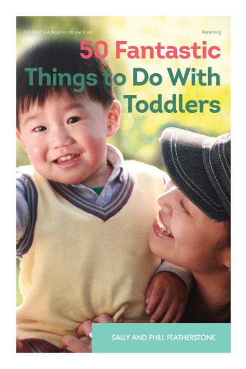 Cover image for book 50 Fantastic Things to Do with Toddlers