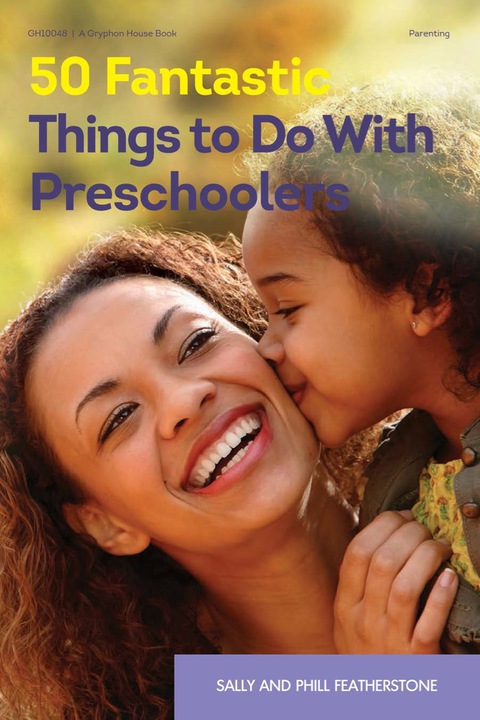 Cover image for book 50 Fantastic Things to Do with Preschoolers