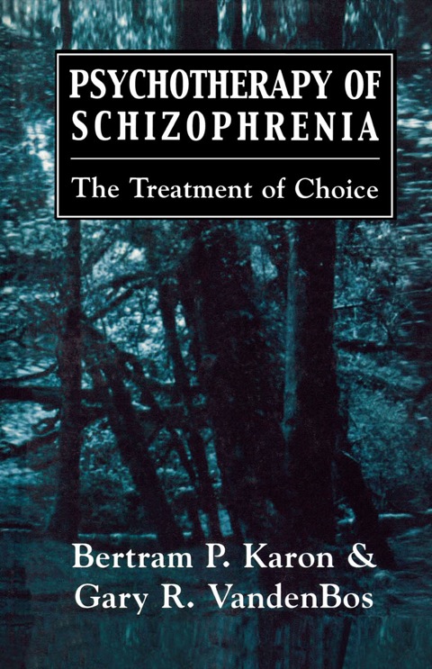 Cover image for book Psychotherapy of Schizophrenia