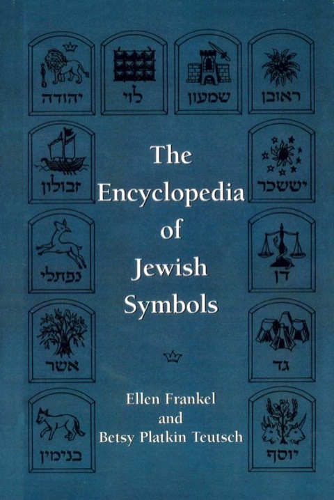 Cover image for book The Encyclopedia of Jewish Symbols