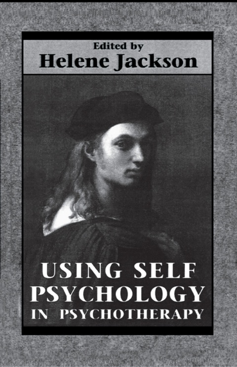 Cover image for book Using Self Psychology in Psychotherapy