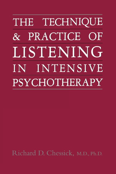Cover image for book Technique and Practice of Listening in Intensive Psychotherapy