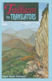 Cover image: Trailblazers for Translators: 1st edition 9780878082056