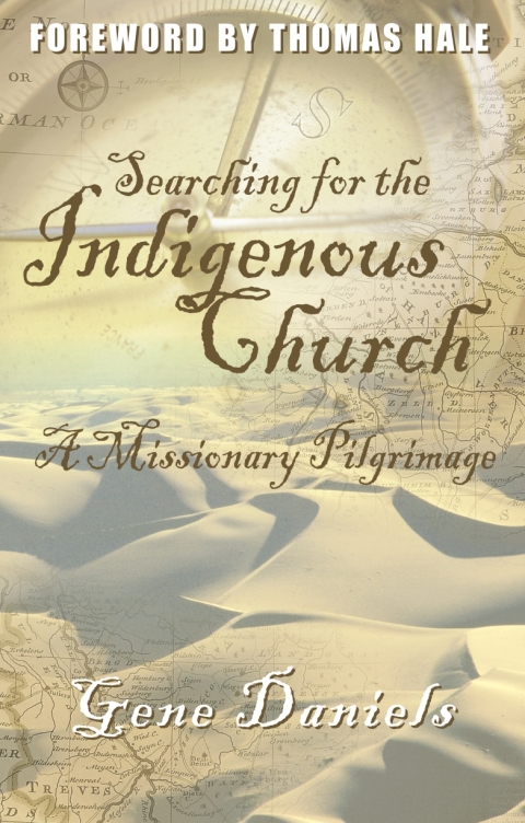 Cover image for book Searching for the Indigenous Church: