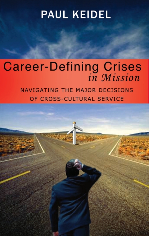 Career Defining Crises in Missions 
