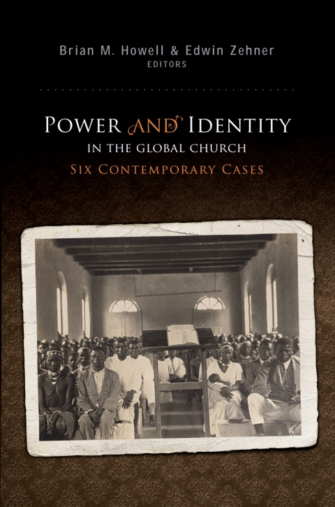Power and Identity in the Global Church: 