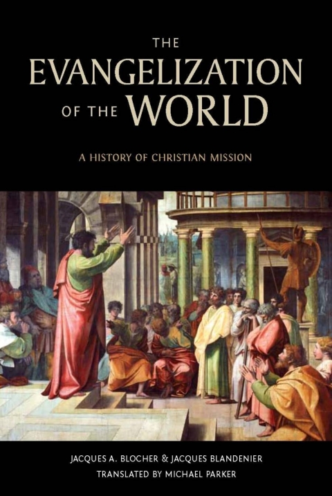 Cover image for book The Evangelization of the World: