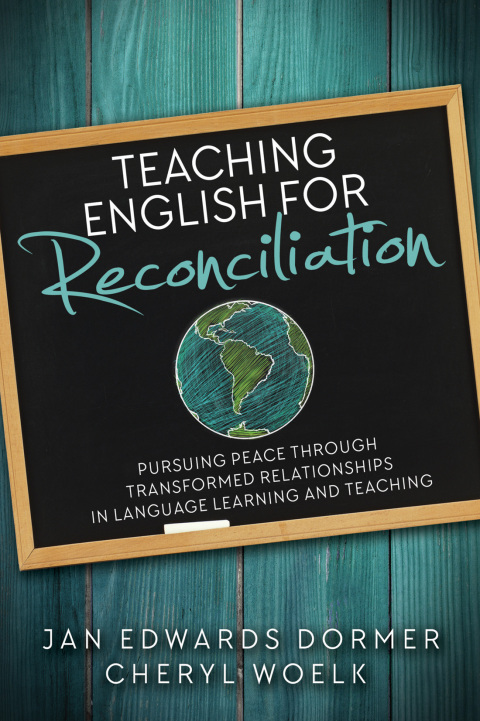 Teaching English for Reconciliation: 