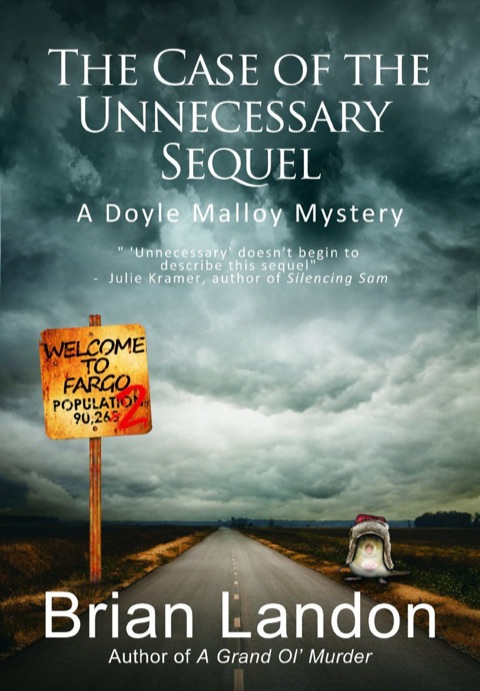Cover image for book The Case of the Unnecessary Sequel