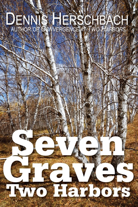 Cover image for book Seven Graves, Two Harbors
