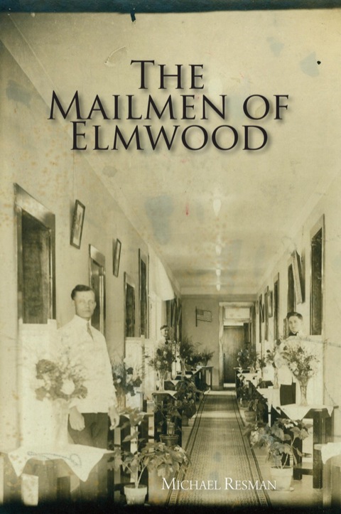Cover image for book The Mailmen of Elmwood
