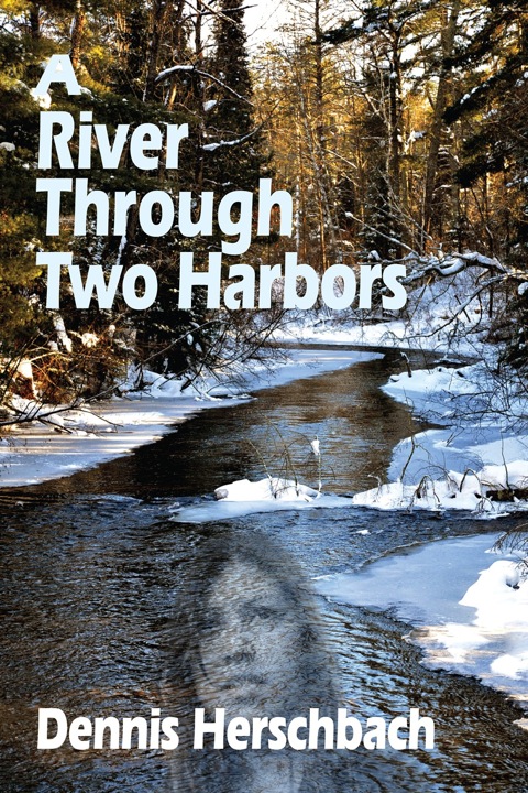 Cover image for book A River Through Two Harbors