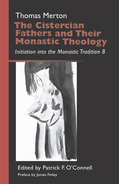 Cover image for book The Cistercian Fathers and Their Monastic Theology