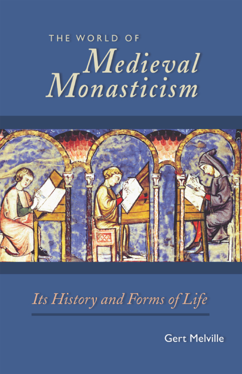 Cover image for book The World of Medieval Monasticism