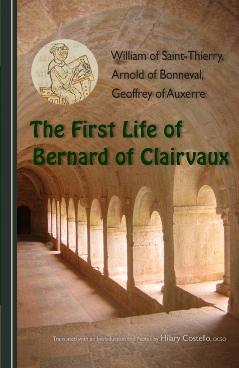 Cover image for book The First Life of Bernard of Clairvaux